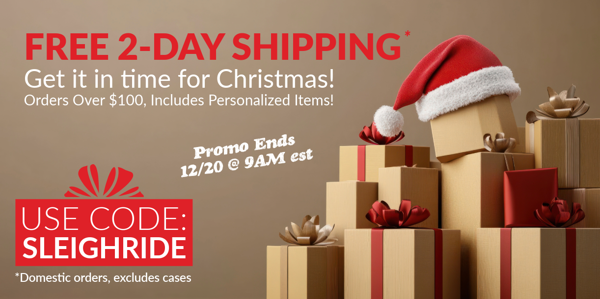 Free 2-Day Shipping use code SLEIGHRIDE